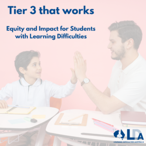 Tier 3 that works: Equity and Impact for Students with Learning Difficulties